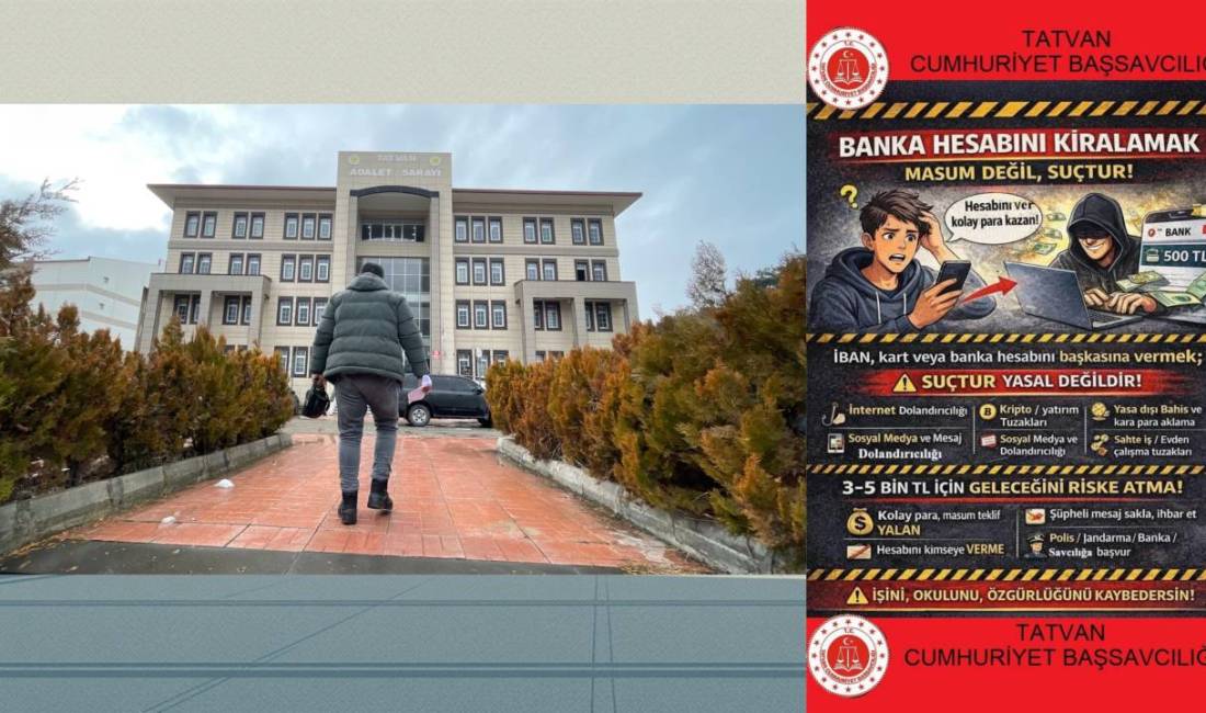 Tatvan Cumhuriyet Başsavcılığı Bilişim Suçları Soruşturma Bürosu tarafından dolandırıcılık suçlarına
