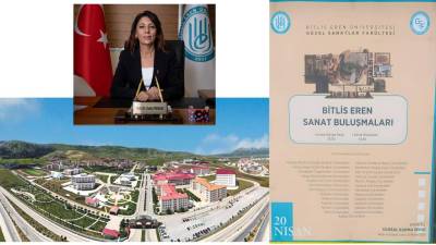 Bitlis Eren Üniversitesi (BEÜ) Güzel Sanatlar Fakültesi tarafından düzenlenen “Bitlis